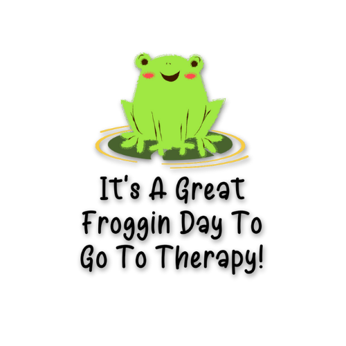 It’s A Great Froggin Day To Go To Therapy Sticker