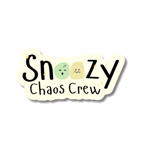 Snoozy Chaos Crew Single Sticker