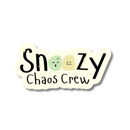 Snoozy Chaos Crew Single Sticker