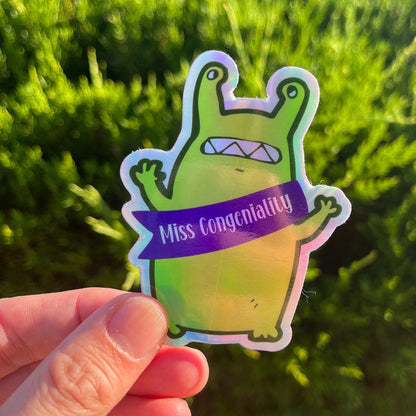 Vinyl Sticker Miss Congeniality Alien Fun and perfect for yourself, your kids, and their friends