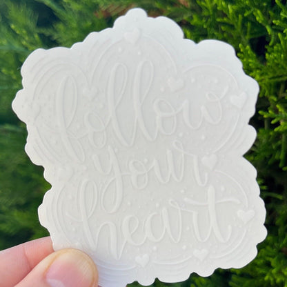 Follow Your Heart White Clear Vinyl Sticker | Quote Sticker | Affirmation Sticker